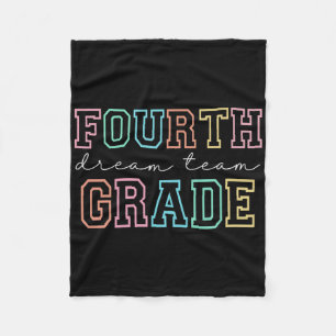 Fourth Grade Dream Team 4th Grade First Day Of Sch Fleece Blanket