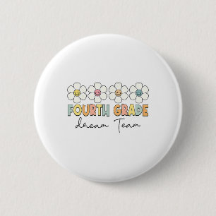 Fourth Grade Dream Team Back To School 4th Grade T 6 Cm Round Badge