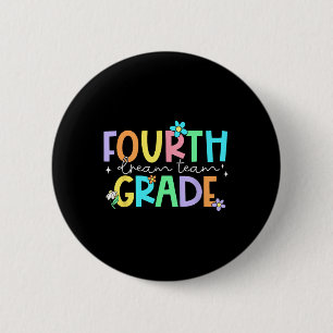 Fourth Grade Dream Team Back To School 4th Grade T 6 Cm Round Badge
