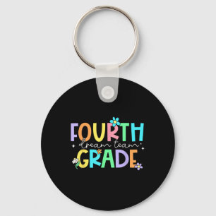 Fourth Grade Dream Team Back To School 4th Grade T Key Ring