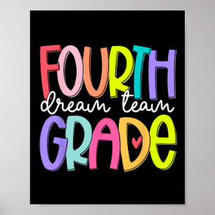 Fourth Grade Dream Team Ck To School 4th Grade Tea Poster