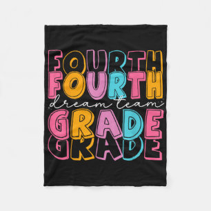 Fourth Grade Dream Team First Day Of School 4th Gr Fleece Blanket