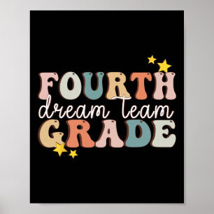 Fourth Grade Dream Team Last Day Of 4th Grade Teac Poster
