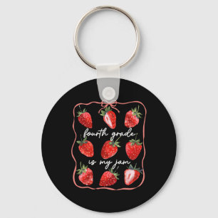 Fourth Grade Is My Jam Strawberry Coquette Back To Key Ring