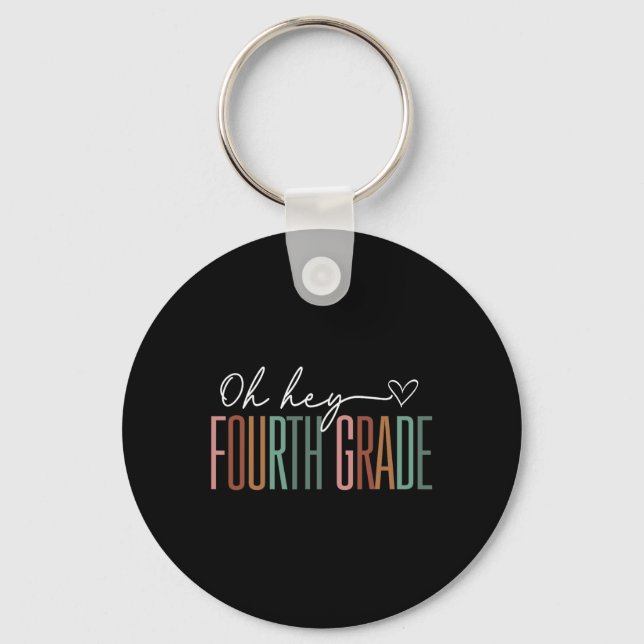 Fourth Grade Oh Hey Retro Back To School 4th Grade Key Ring (Front)