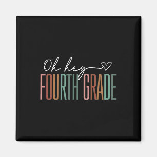 Fourth Grade Oh Hey Retro Back To School 4th Grade Magnet