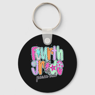 Fourth Grade Peace Out Last Day Of School End Of Key Ring