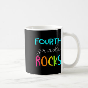 Fourth Grade Rocks Team 4th Grade Teacher  Coffee Mug