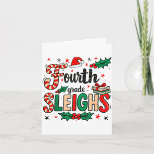 Fourth Grade Sleighs Funny Christmas Teacher Card