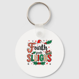 Fourth Grade Sleighs Funny Christmas Teacher  Key Ring