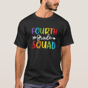 Fourth Grade Squad 4Th Grade Teacher Students Back T-Shirt
