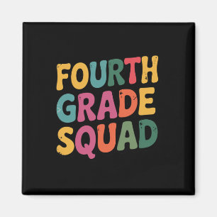 Fourth Grade Squad 4th Teacher Crew Ck To School T Magnet
