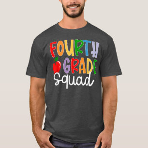 Fourth Grade Squad Back To School Teacher Student T-Shirt