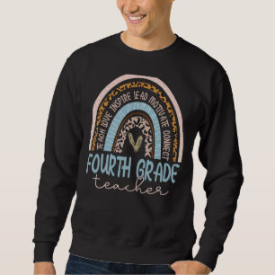 Fourth Grade Teacher Leopard Rainbow First Day Of Sweatshirt