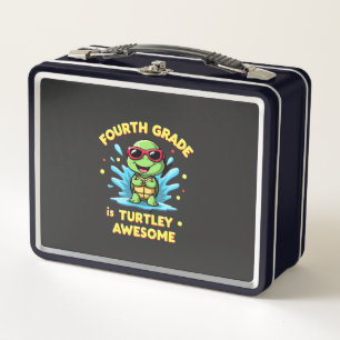 Fourth Grade Turtle-y Awesome First Day of Fourth  Metal Lunch Box