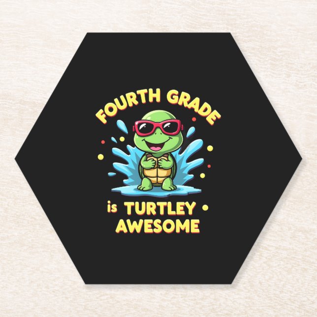 Fourth Grade Turtle-y Awesome First Day of Fourth  Paper Coaster (Front)