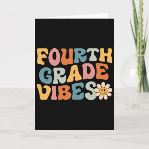 Fourth Grade Vibes - 4th Grade Team Retro 1st Day Card