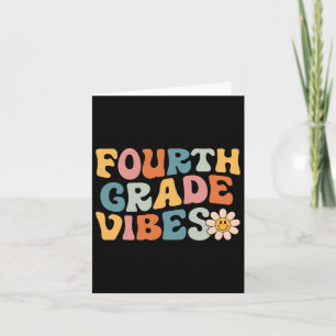 Fourth Grade Vibes - 4th Grade Team Retro 1st Day Card