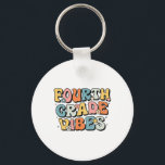 Fourth Grade Vibes - 4th Grade Team Retro 1st Day  Key Ring<br><div class="desc">Fourth Grade Vibes - 4th Grade Team Retro 1st Day Of School 1</div>