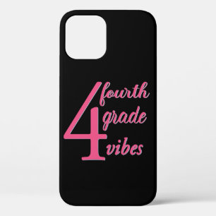 Fourth Grade Vibes iPhone 12 Pro Case