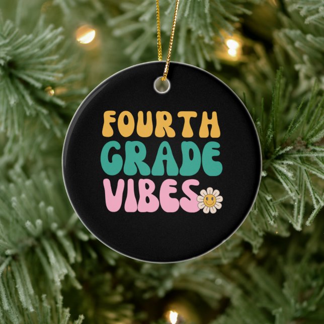 FOURTH GRADE VIBES CERAMIC ORNAMENT (Tree)