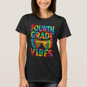 Fourth Grade Vibes First Day Of 4th Grade Back To T-Shirt
