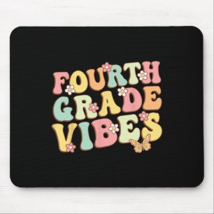 Fourth Grade Vibes Hello Team 4th Grade Teacher Ki Mouse Pad