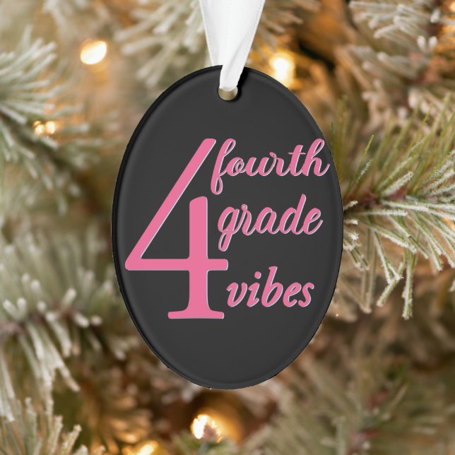 Fourth Grade Vibes Ornament (Tree)