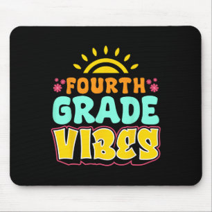 Fourth Grade Vibes Teacher Student 4th Grade Back  Mouse Pad