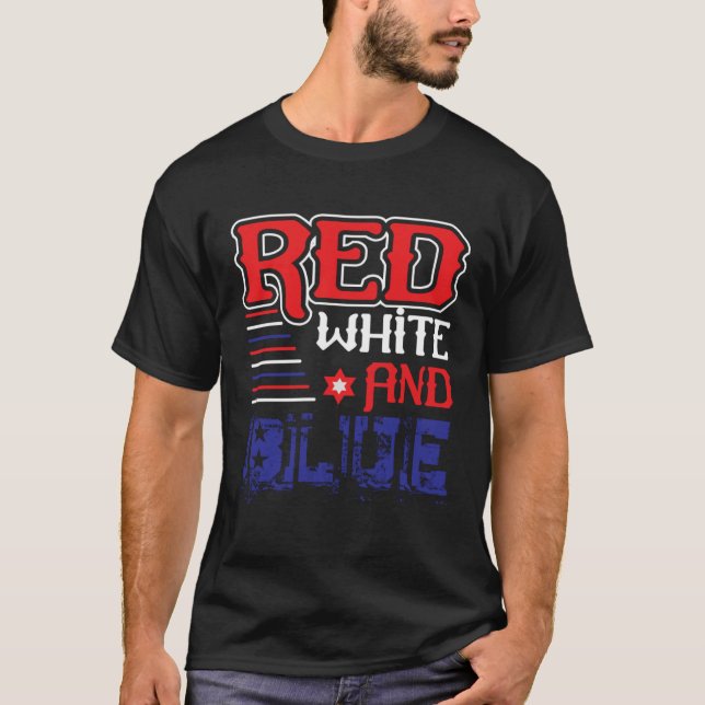 Fourth of July 4th of July Red White and Blue T-Shirt (Front)