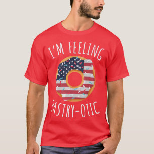 Fourth Of July Pastry Baker Doughnut Baking 4th T-Shirt