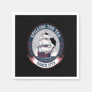 Fourth Of July Spilling The Tea 1773 Funny America Napkin