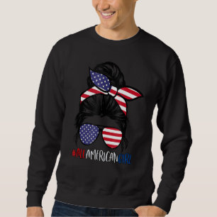 Fourth Of July Women All American Girl Messy Bun Sweatshirt