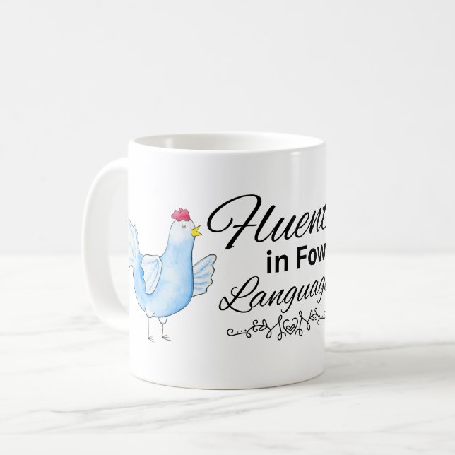 Fowl Language Mug (Front Left)