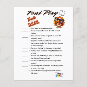 Fowl Play Truth or Deer Thanksgiving  Flyer