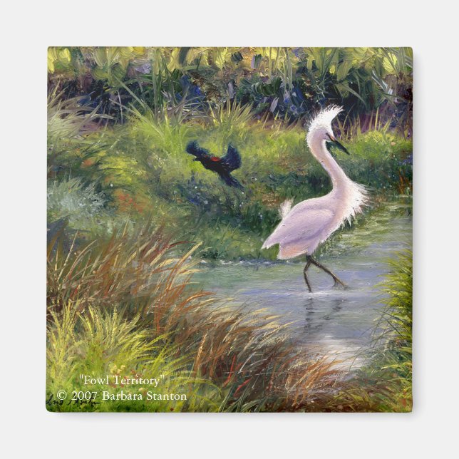 "Fowl Territory" Magnet (Front)