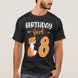 Fox Arrow Dance Happy My Birthday 8 Years Old Girl T-Shirt