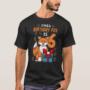 Fox Birthday 6th Birthday Party Girl Animal Kids T-Shirt
