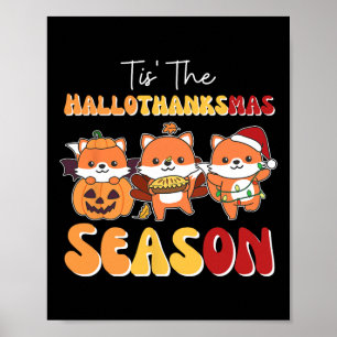 Fox Christmas Halloween Tis' The Hallothanksmas Se Poster