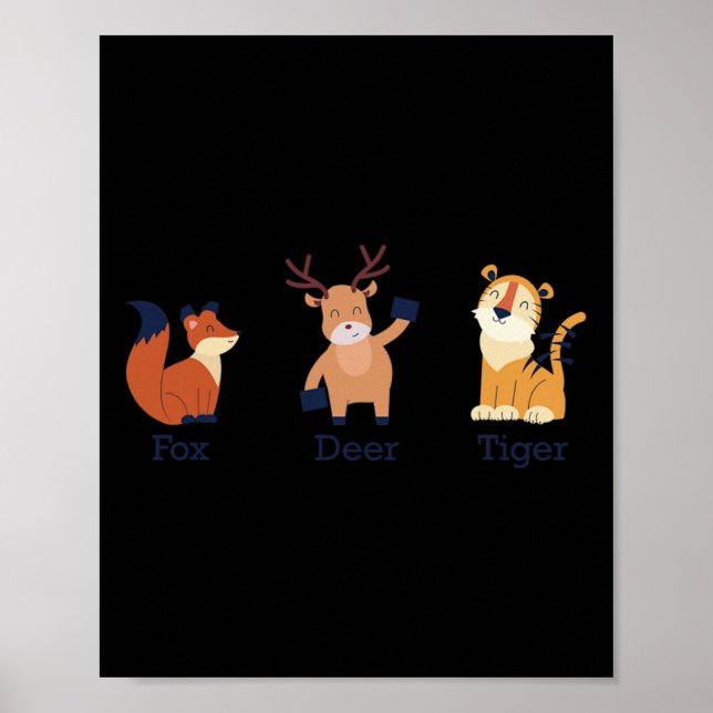 Fox Deer Tiger Animals Subtle Anti Trump  Poster (Front)