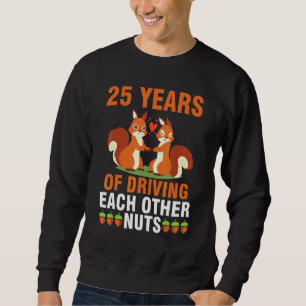 Fox Husband Wife Married 25 Years Of Driving Each Sweatshirt