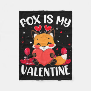 Fox Is My Valentine Love Hearts Fox Valentines Day Fleece Blanket