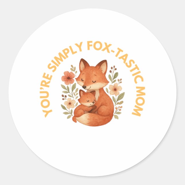Fox Mum Mother's Day Classic Round Sticker (Front)