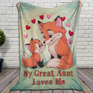 Fox My Great Aunt Loves Me Fleece Blanket
