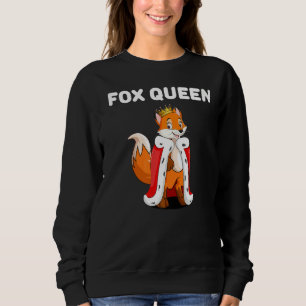 Fox Queen Girls Fox Womens Fox Sweatshirt
