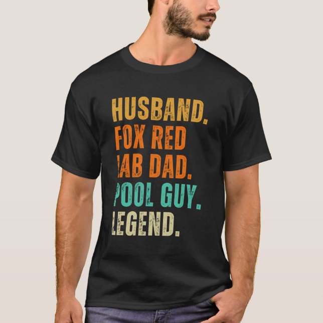 Fox Red Lab Dad Husband And Pool Guy T-Shirt (Front)