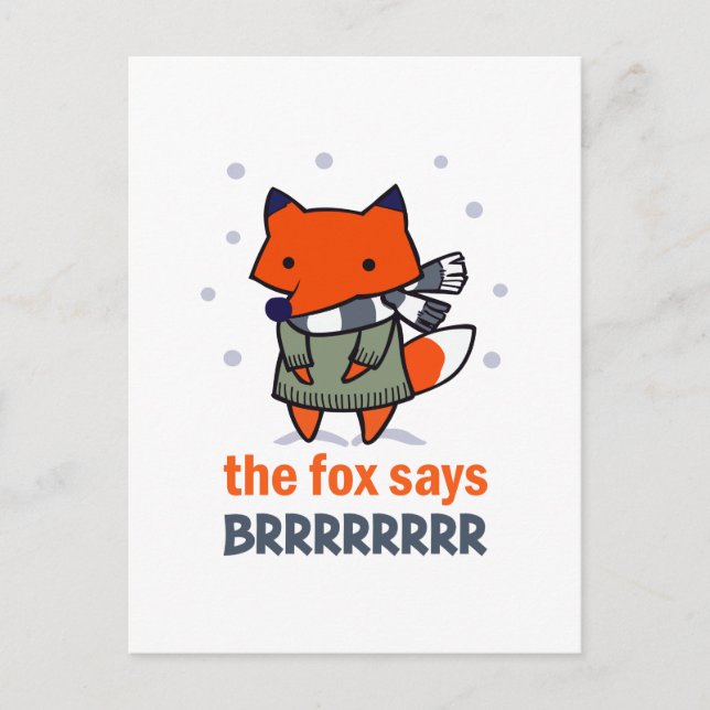 FOX SAYS BRRRRR POSTCARD (Front)