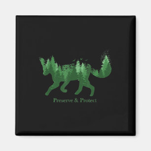 Fox Silhouette Preserve &amp; Protect Environmenta Magnet