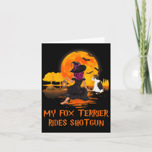 Fox Terrier Rides Shotgun Dog And Witch Halloween Card