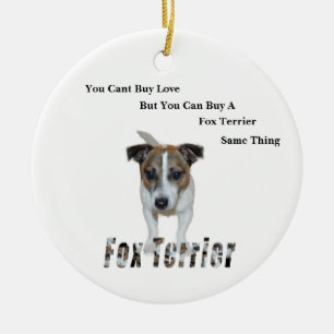 Fox Terrier You Cant Buy Love Logo, Ceramic Tree Decoration